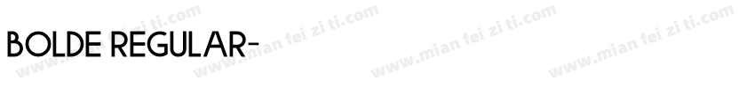 BOLDE Regular字体转换